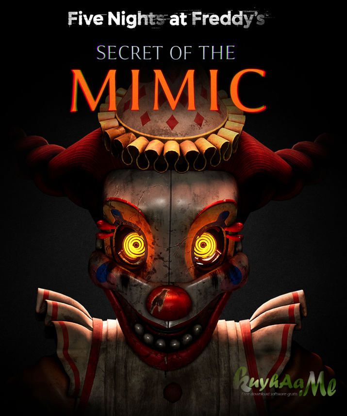 Five Nights at Freddys Secret of the Mimic Repack Full